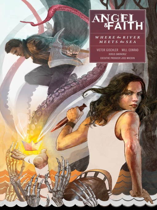 Title details for Angel and Faith: Season 10, Volume 1 by Joss Whedon - Available